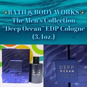 ✨Bath & Body Works✨-The Men’s Collection- “Deep Blue” Cologne - 3.4oz - NWT✨